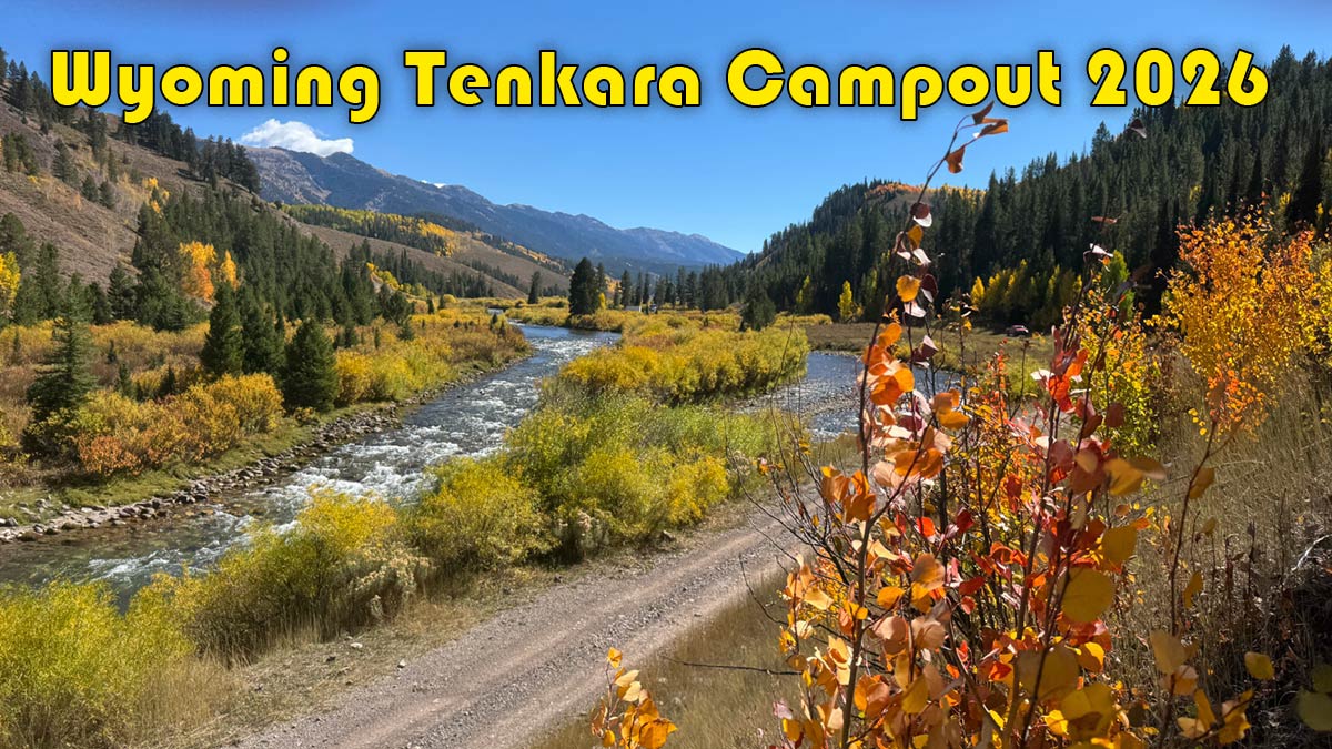Wyoming Tenkara Campout 2026